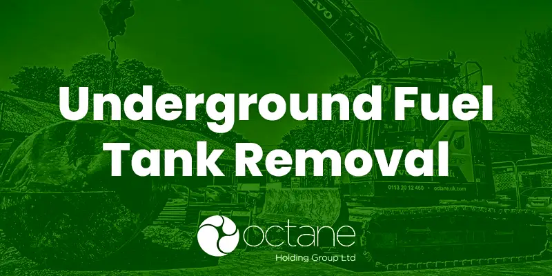 Underground Fuel Tank Removal
